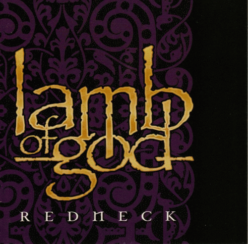 Lamb Of God : Redneck
